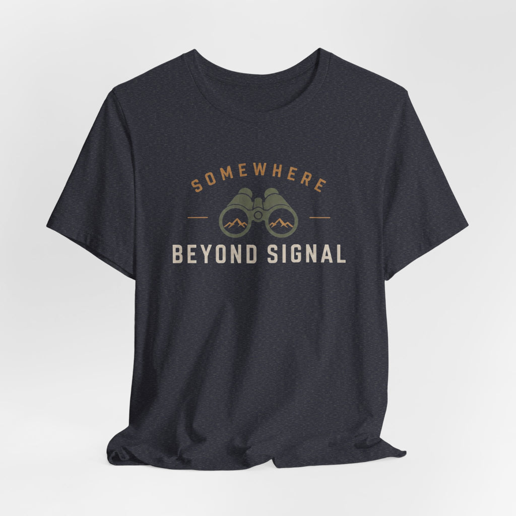 Somewhere Beyond Signal - Outdoor Adventure Graphic T-Shirt