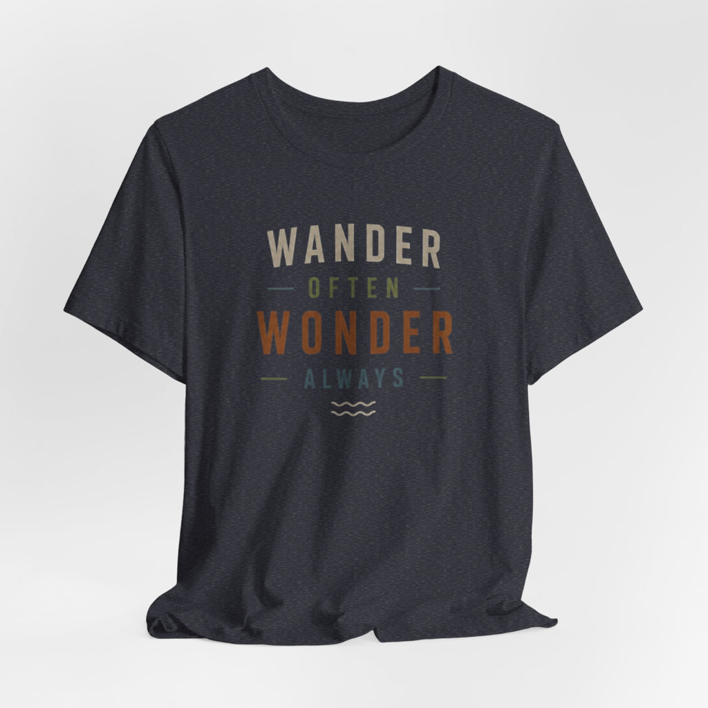 Wander Often, Wonder Always - Outdoor Adventure Graphic T-Shirt