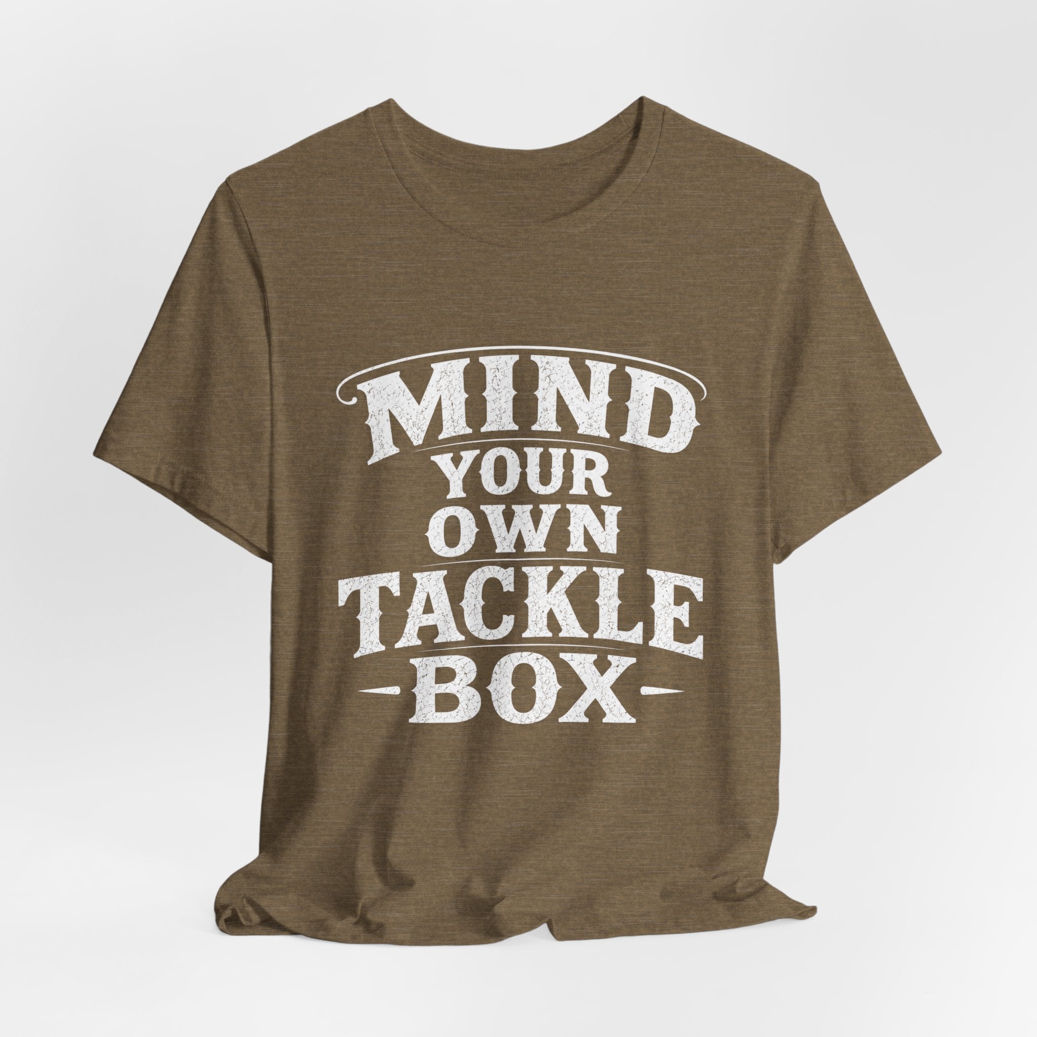 Mind Your Own Tackle Box  -Vintage Edge Fishing Graphic Tshirt